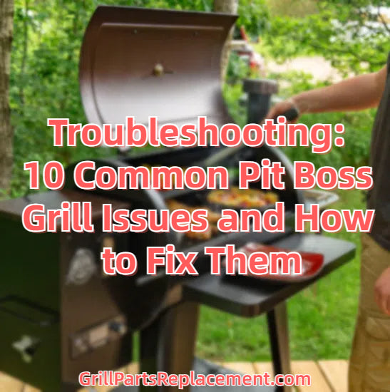 Pit Boss Troubleshooting