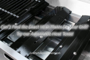 Can't Find the Exact Heat Plates for your Grill? Try our Adjustable Heat Tents!