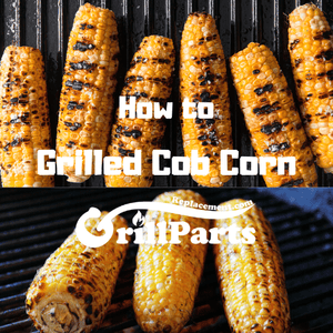 How to Grilled Cob Corn