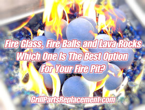 Fire Glass, Fire Balls and Lava Rocks: Which One Is The Best Option For Your Fire Pit?
