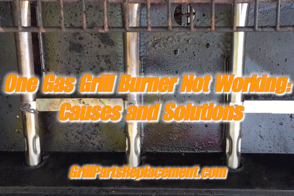 One Gas Grill Burner Not Working Causes and Solutions